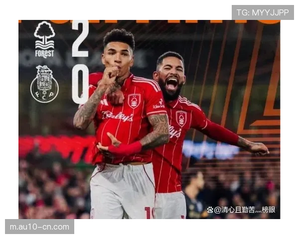 诺丁汉森林防守反击,证明复古战术仍能赢得欧战席位